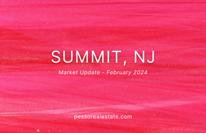 Feb 2024 Market Report Summit NJ